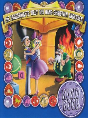 cover image of Die zauberhafte Welt des Hans Christian Andersen